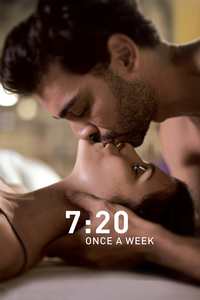 Watch 7:20 Once a Week (2018)